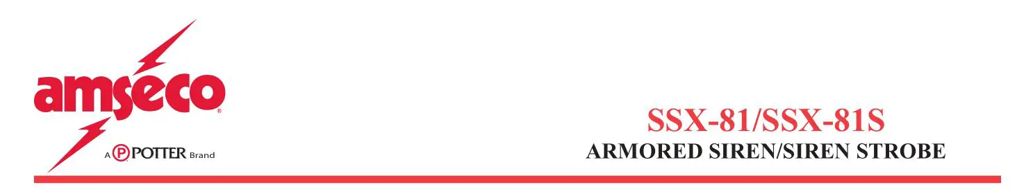 POTTER SSX-81-SSX-81S Armored Siren-Siren Strobe Owner's Manual