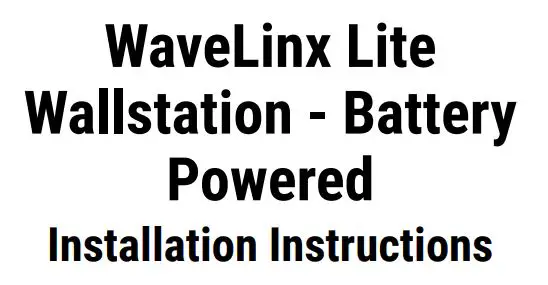 Cooper Lighting WaveLinx Lite Wallstation Bluetooth Low Energy Instructions