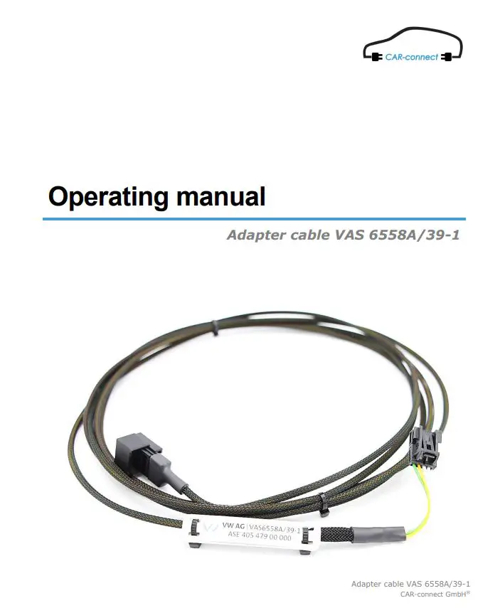 CAR-connect Adapter Cable VAS 6558A 39-1 User Manual