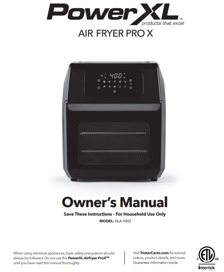 PowerXL GLA-1002 Air Fryer Pro X Owner’s Manual