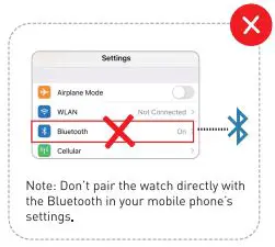 TranyaGo Smart Watch User Manual - Don't pair the watch directly with the bluetooth