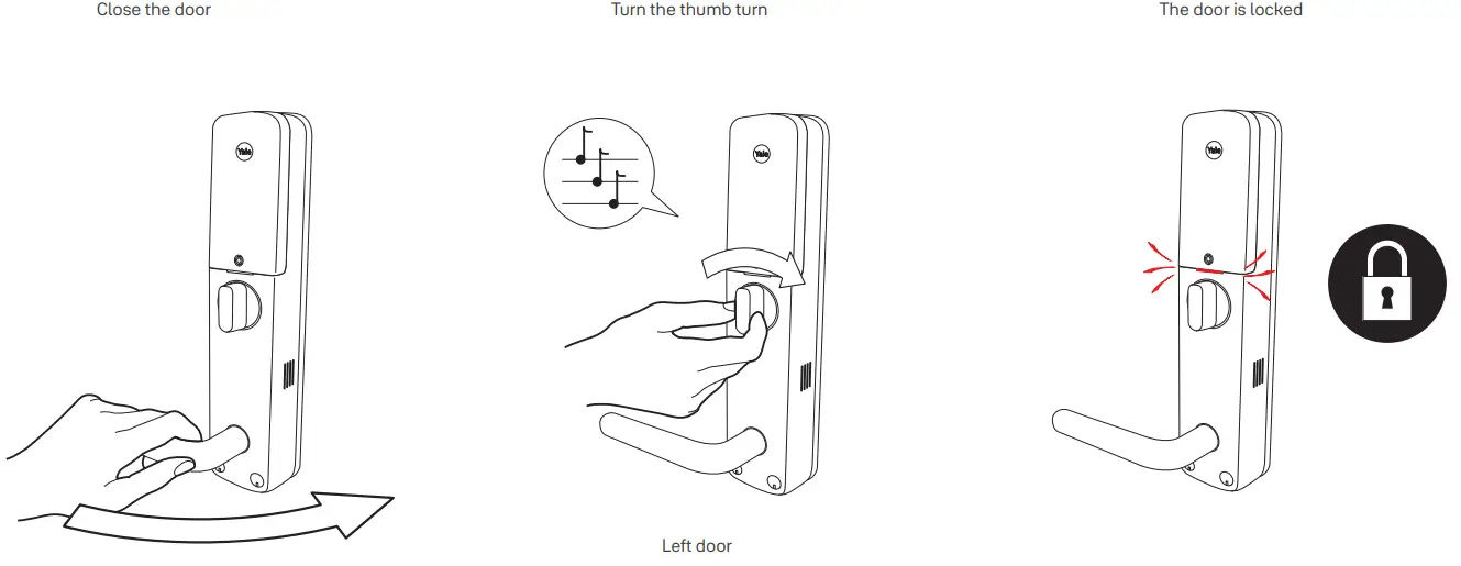 Yale 1185073 Doorman Classic All Inclusive Lock User Manual - Lock the door from inside