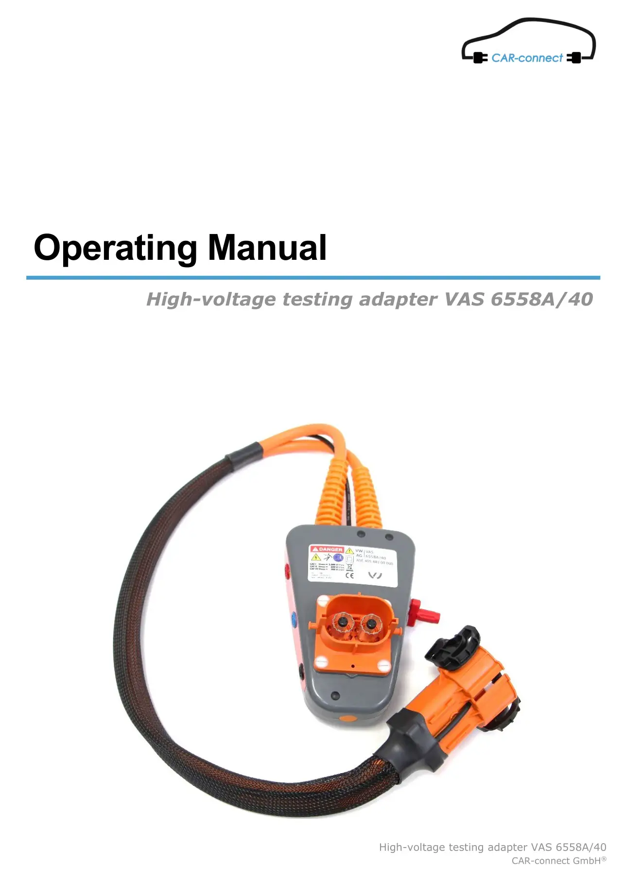 CAR-connect High-Voltage Testing Adapter VAS 6558A-40 User Manual