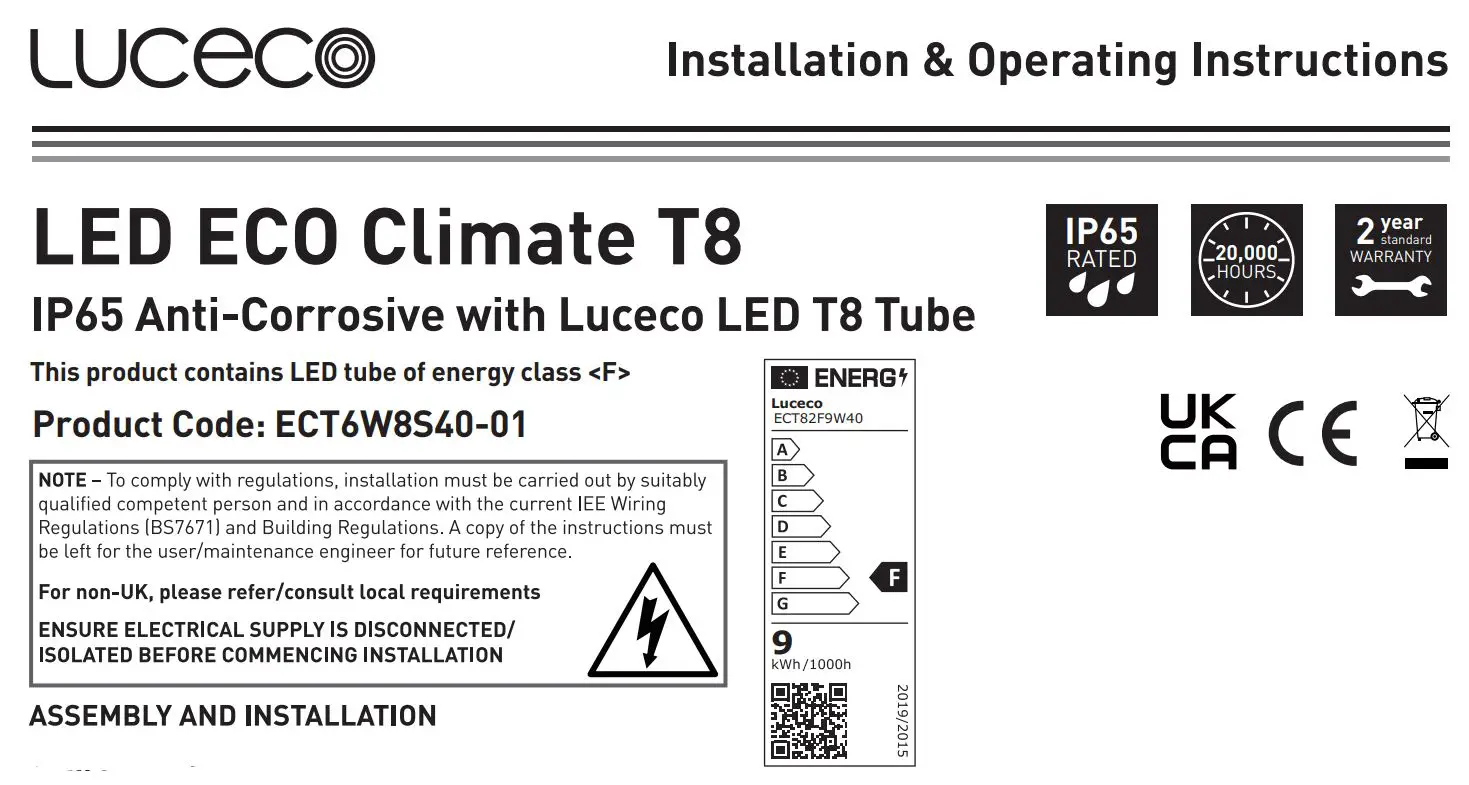 luceco ECT6W8S40-01 LED Eco Climate T8 Tube Instruction Manual