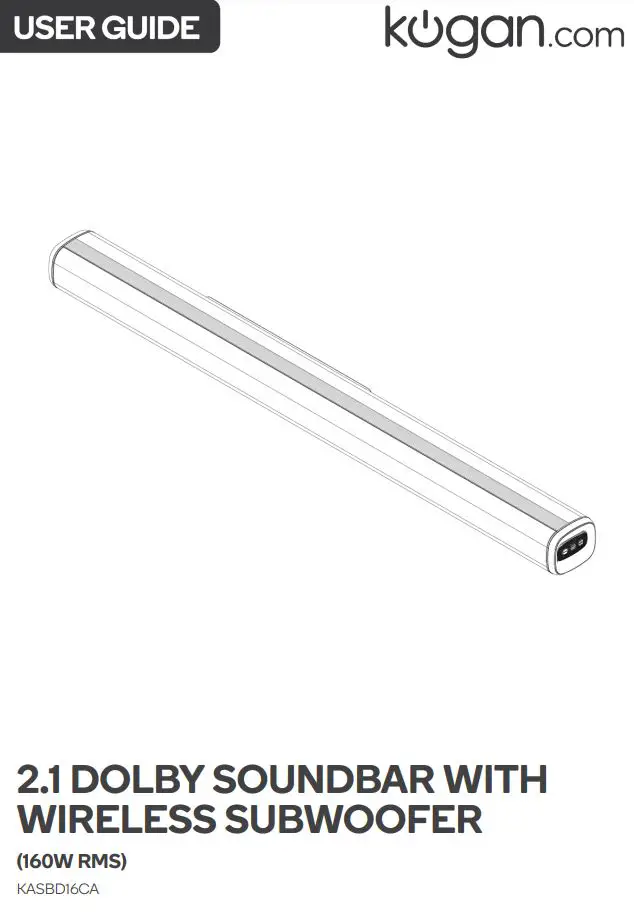 Kogan KASBD16CA 2.1 Dolby Soundbar with Wireless Subwoofer User Guide