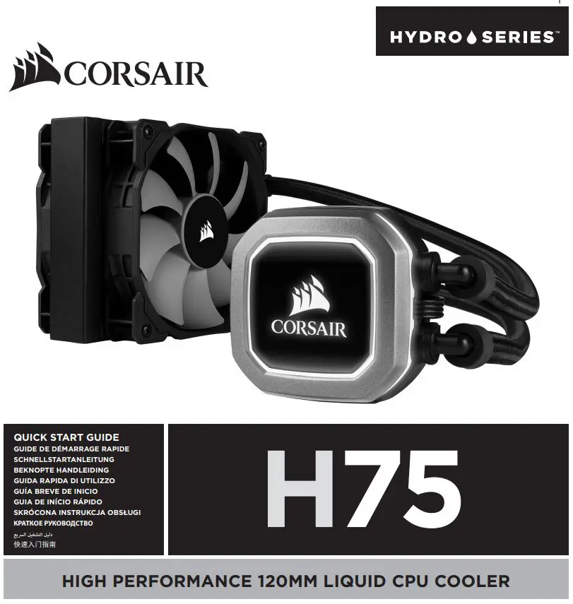 CORSAIR High Performance 120MM Liquid CPU Cooler User Guide
