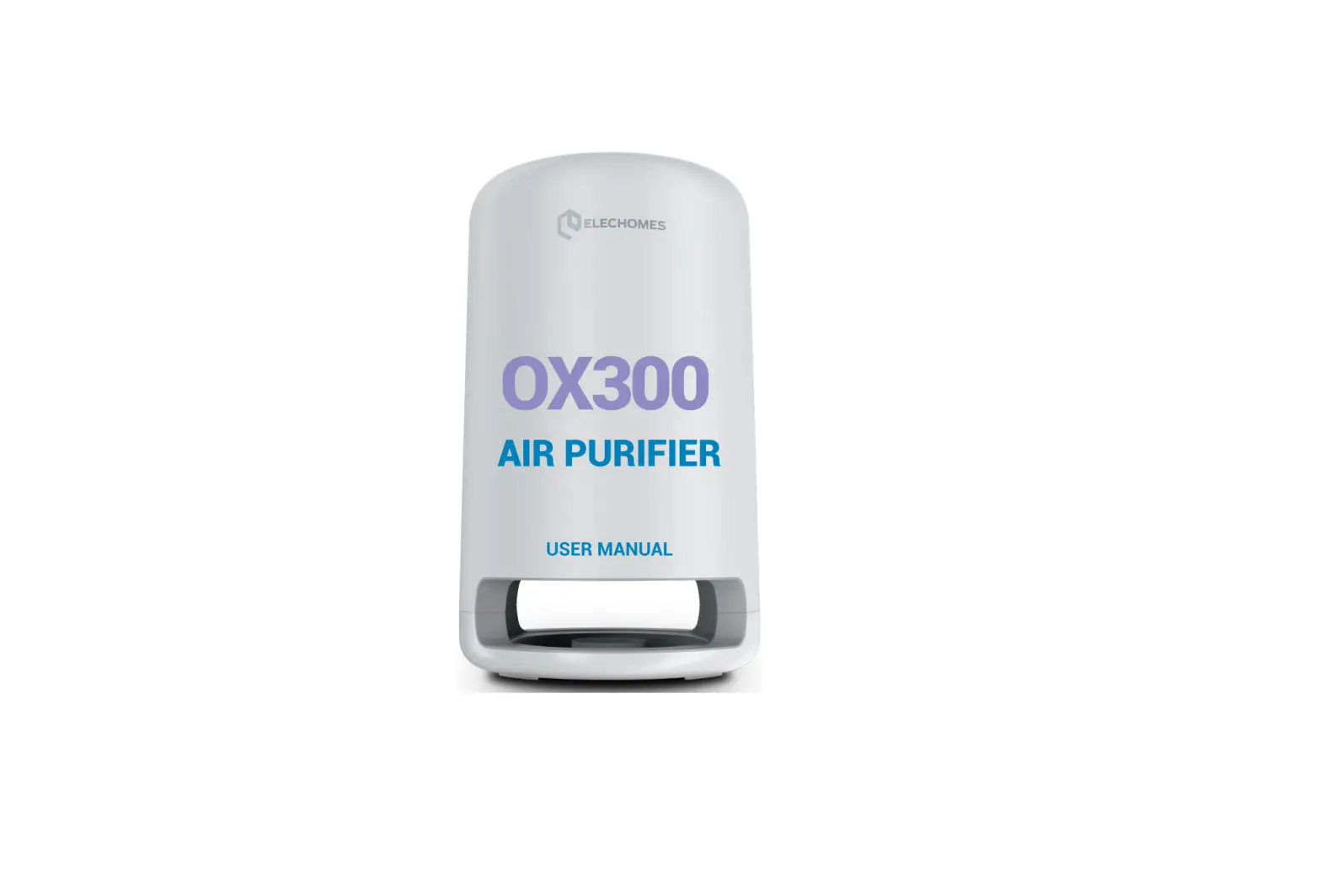 Elechomes Air Purifier Ox300 User Manual Elechomes Air Purifier Ox300 User Manual