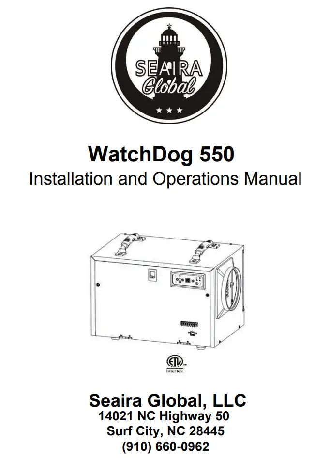 SEAIRA Global WatchDog 550 Dehumidifier Instruction Manual