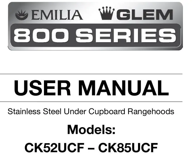 EMILIA Stainless Steel Under Cupboard Rangehoods User Manual