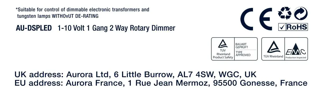 AURORA AU-DSPLED 1-10 Volt Dimmer Switch-ce,disposal,rohs