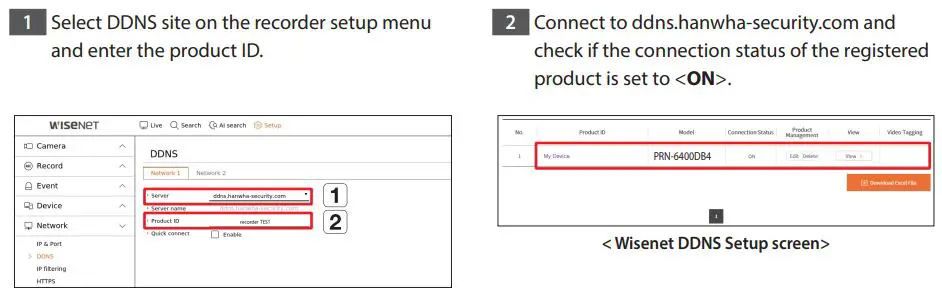 WISENET PRN-6400DB4 Network Video Recorder User Guide - Connect using DDNS address