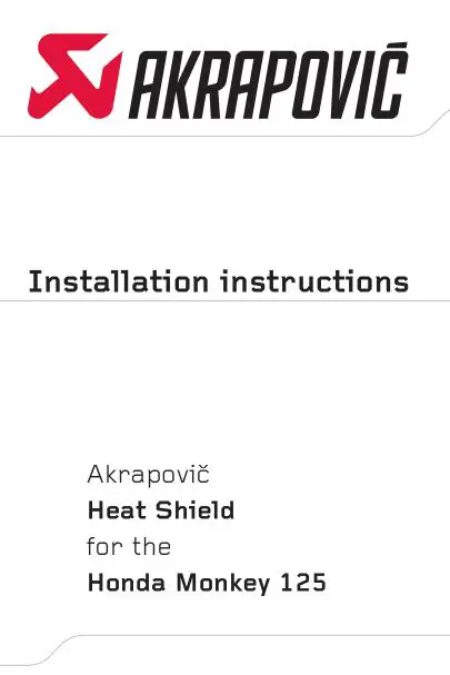 AKRAPOVIC Heat Shield Honda Monkey 125 Instruction Manual