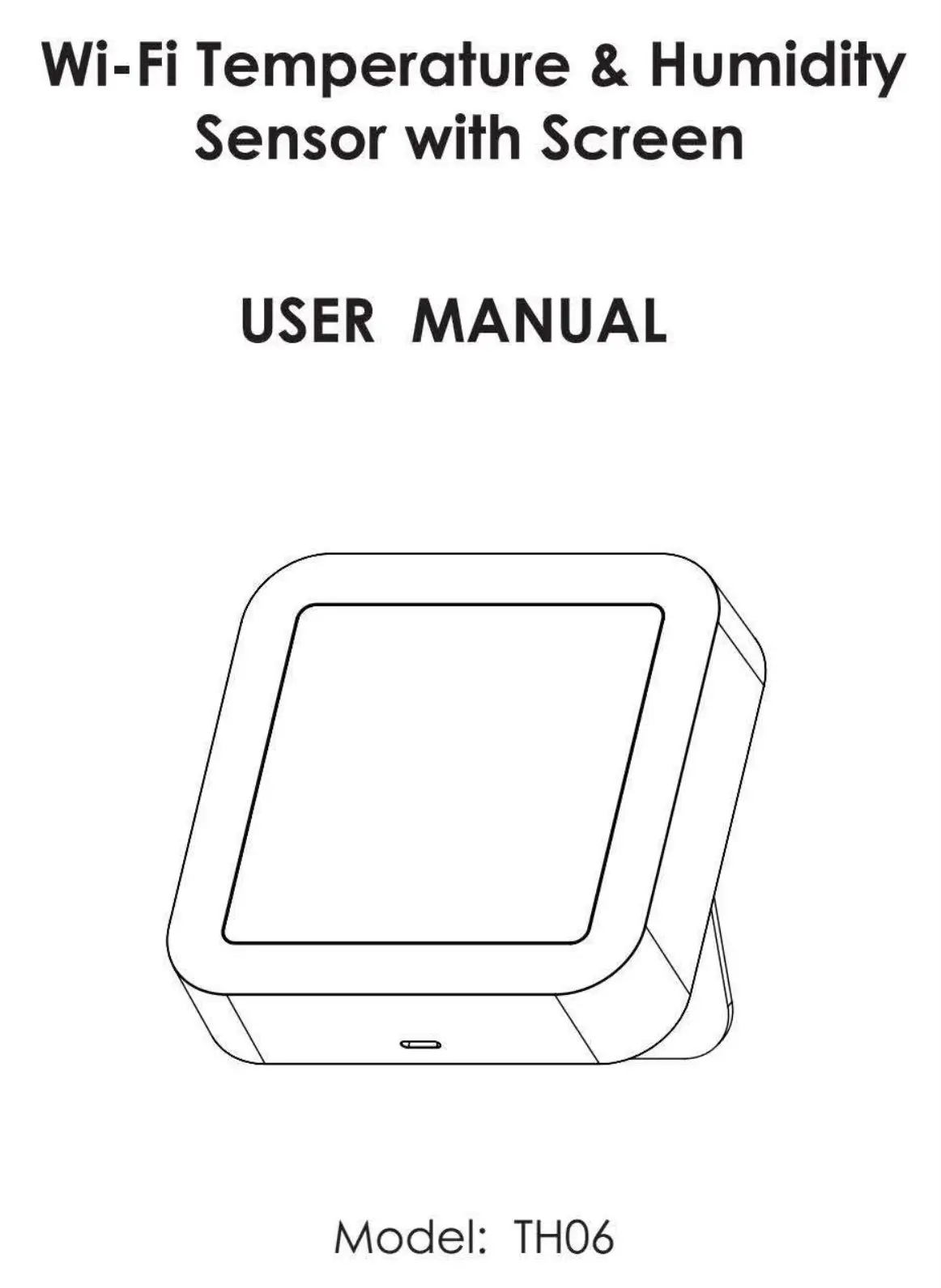 tuya TH06 Smart WiFi Air Temperature and Humidity Digital Sensor User Manual