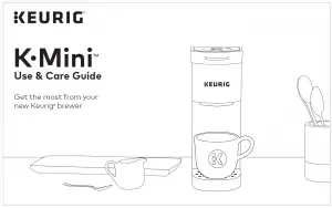 Keurig K.Mini Use & Care Guide