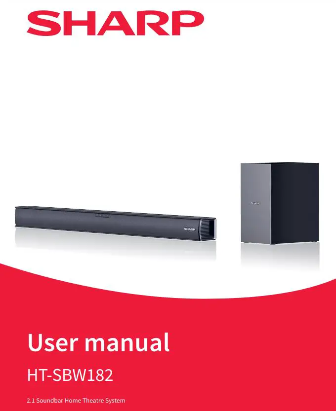 SHARP HT-SBW182 SOUNDBAR SYSTEM WITH WIRELESS SUBWOOFER User Manual