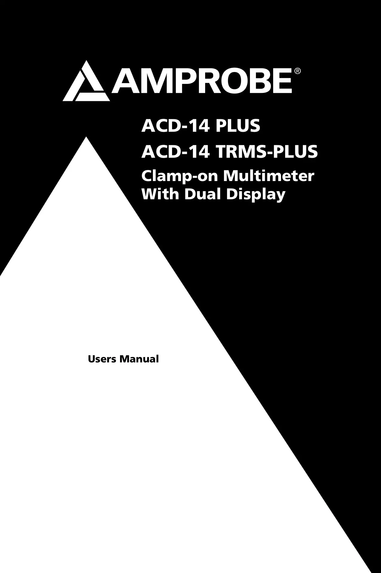 AMPROBE ACD-14 Plus Clamp-on Multimeter with Dual Display User Manual