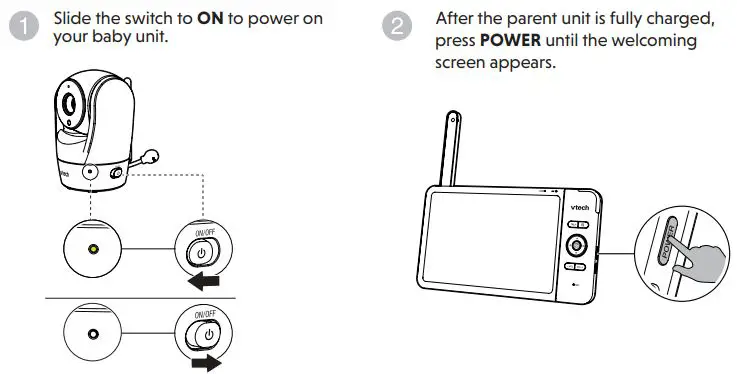 vtech VM919HD Full Color Pan and Tilt HD Video Monitor User Guide - Power on or off the baby monitor