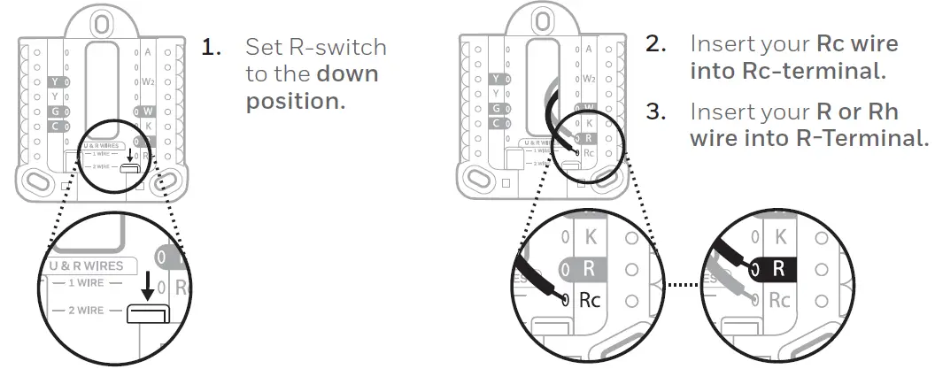 If you have 2 R-wires (R or Rh, and Rc)