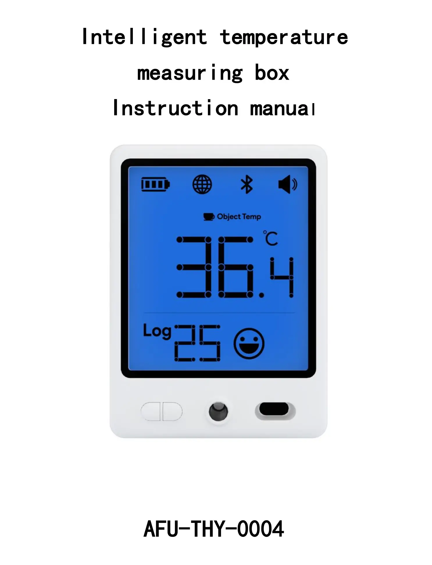Shenzhen Afu Intelligent Internet Technology AFU-THY-0004 Intelligent Temperature Measuring Box Instruction Manual