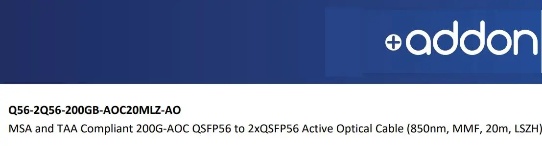 addon Q56-2Q56-200GB-AOC20MLZ-AO Active Optical Cable Instructions