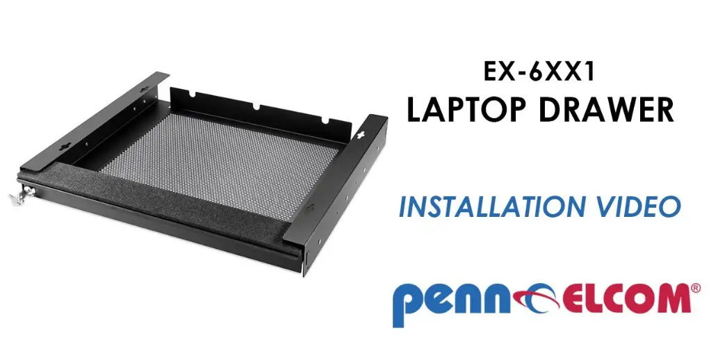 Penn Elcom Ex-6xx1 Laptop Security Drawer Instruction Manual