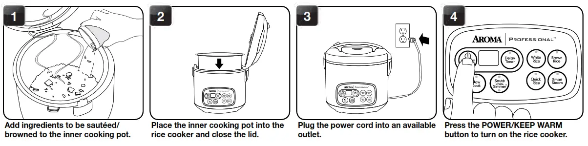 Aroma Rice Cooker Instructions - TO SAUTé ONLY