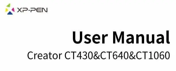 XP-PEN CT430 Digital Drawing Tablet User Manual