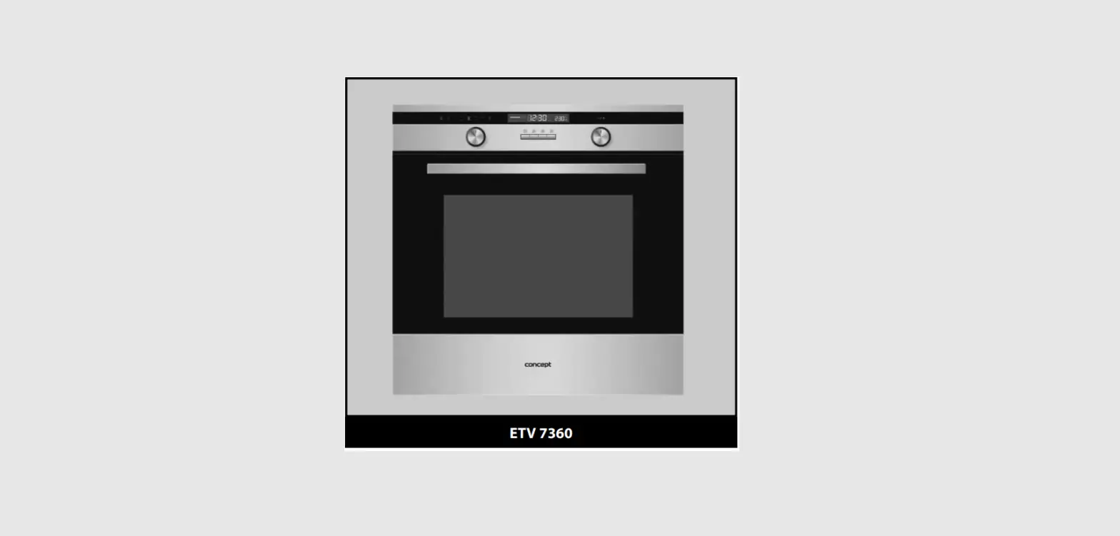 Concept Etv 7360 Built In Multifunctional Electric Oven Instruction Manual Concept Etv 7360 Built In Multifunctional Electric Oven Instruction Manual