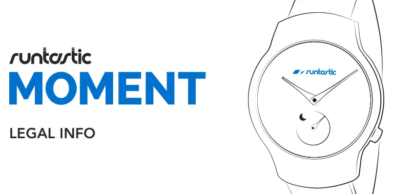 runtastic Moment Stylish Watch - LEGAL INFO