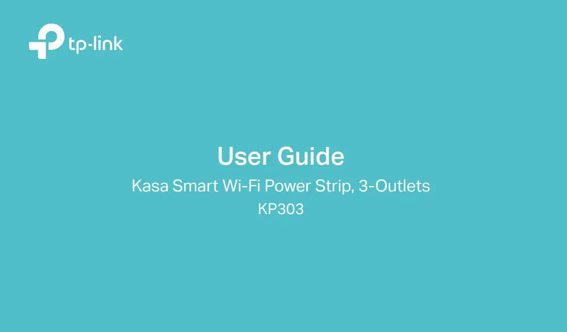 tp-link KP303 Kasa Smart Wi-Fi Power Strip, 3-Outlets User Guide