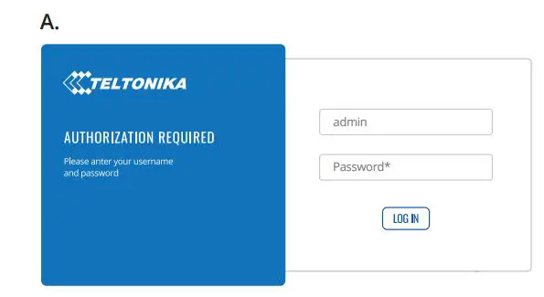 TELTONIKA Industrial VPN Router User Manual - LOGIN TO DEVICE