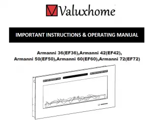 Valuxhome Armanni Series Fireplace EF36, EF42, EF50, EF60, EF72 User Manual
