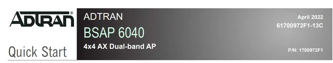 ADTRAn BSAP 6040 4x4 AX Dual-Band Access Point User Guide