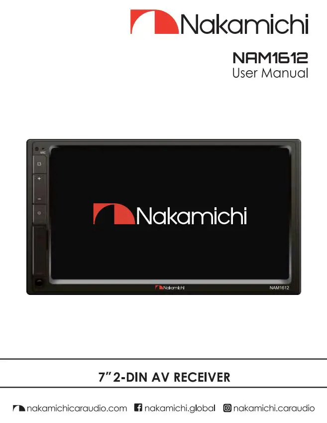 Nakamichi NAM1612 7 Inch 2-Din AV Receiver User Manual