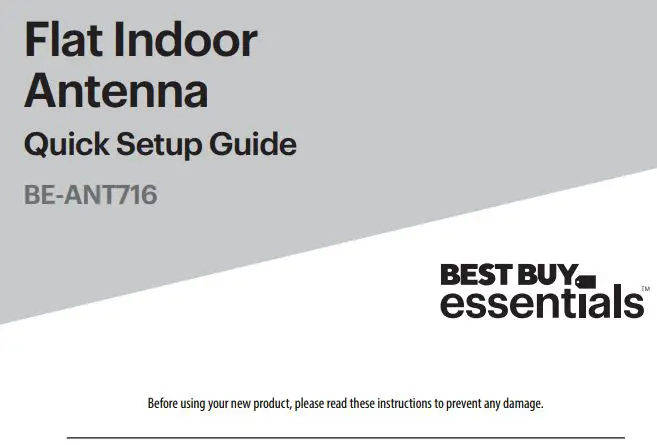 BEST BUY essentials BE-ANT716 Flat Indoor Antenna User Guide