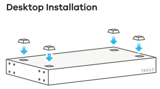 ZYXEL Ethernet Switch - Desktop Installation
