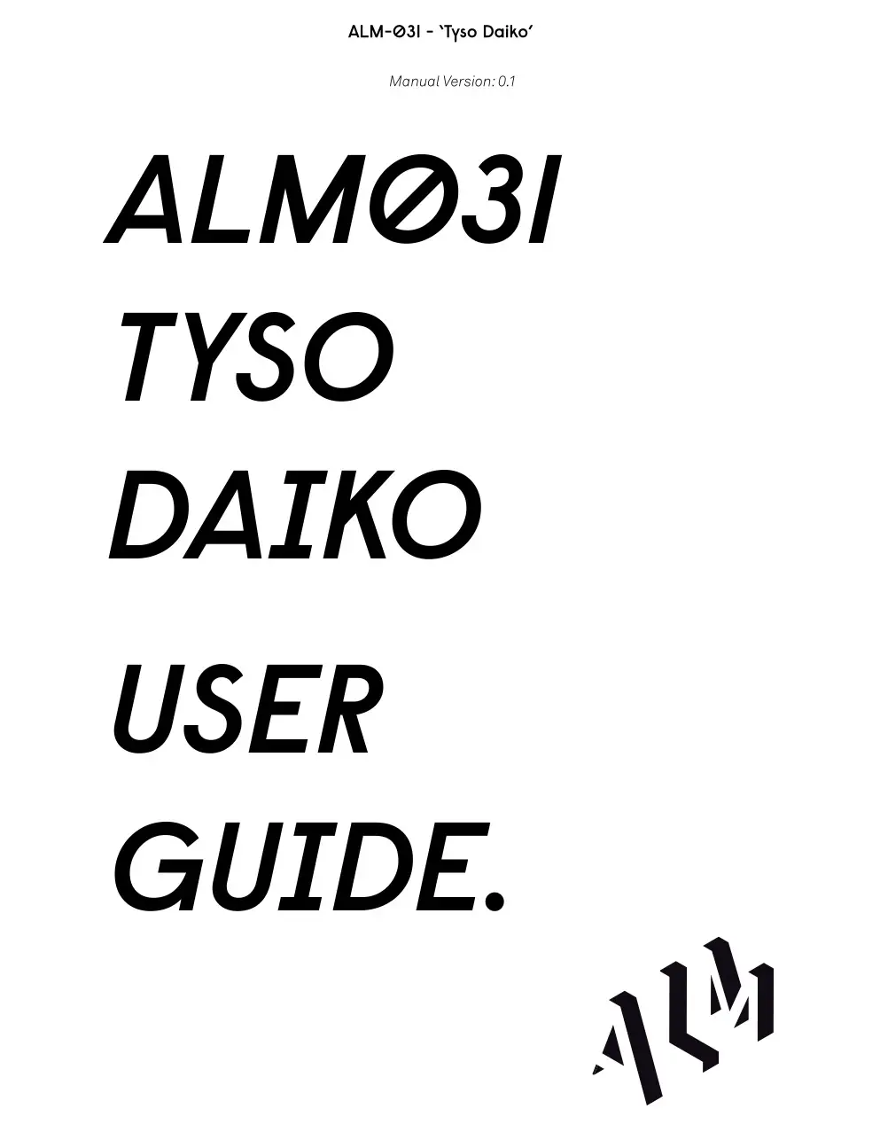 Tyso Daiko ALM-031 Dual 12-Bit Digital Wavetable Drum Voice User Guide