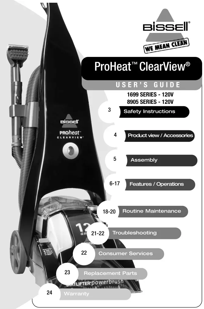 Bissell 1699, 8905 Series ProHeat ClearView User's Guide