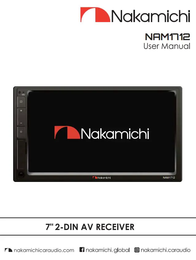 Nakamichi NAM1712 7 Inch 2-Din AV Receiver User Manual