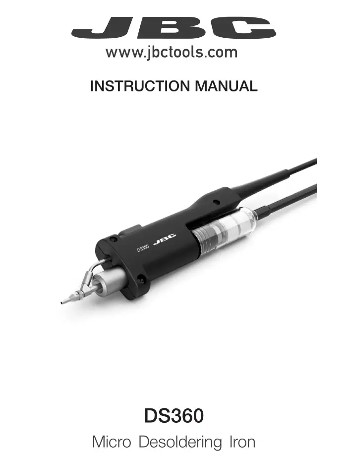 JBC Ds360 Micro Desoldering Iron Instruction Manual