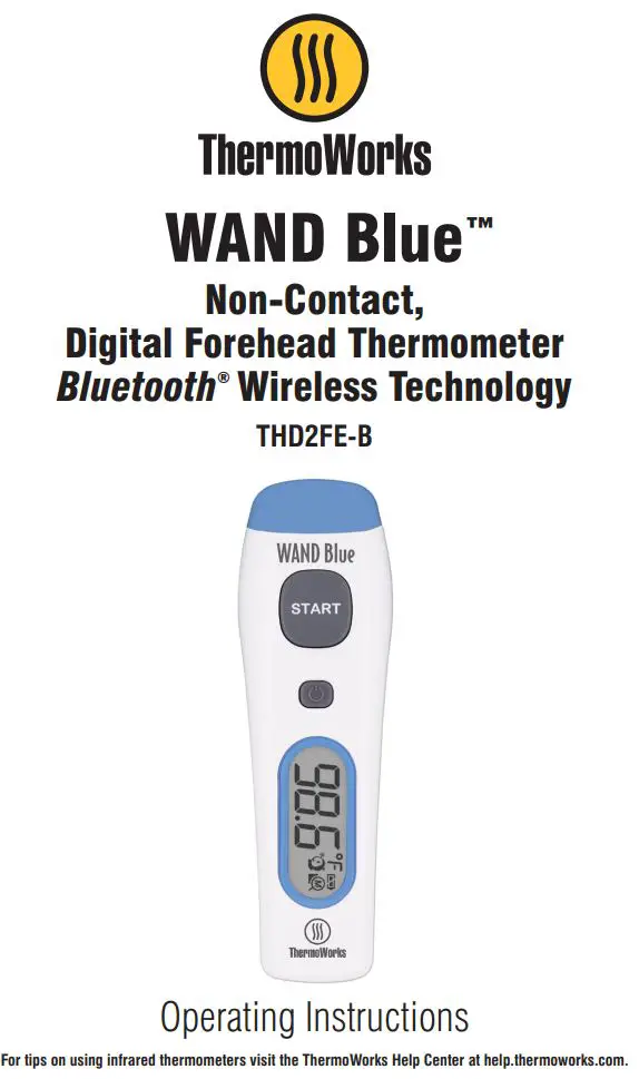 ThermoWorks WAND Blue THD2FE-B Instruction Manual