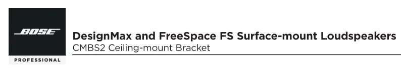 BOSE CMBS2 Ceiling-mount Bracket Instructions