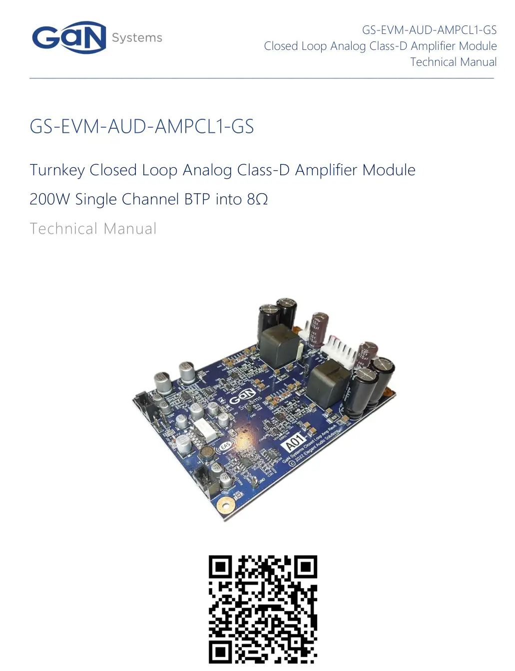 Gan Systems GS-EVM-AUD-AMPCL1-GS Turnkey Closed Loop Analog Class-D Amplifier Module User Manual
