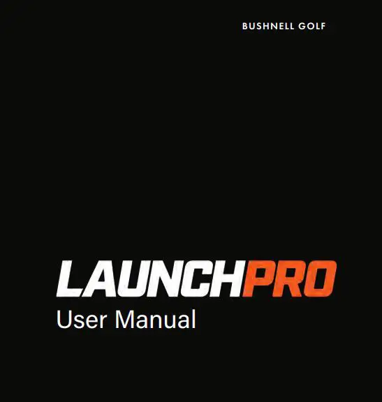 Bushnell 501000 Launch-Pro User Manual