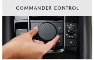 Mazda Connect and Mazda Connected Services - COMMANDER CONTROL