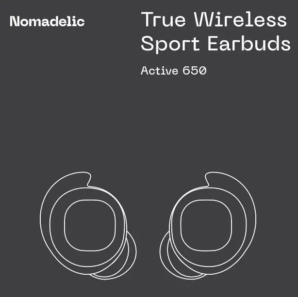 Nomadelic 23905 Active 650 True Wireless Sport Earbuds User Manual