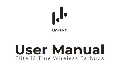 Linklike Elite 12 True Wireless Earbuds