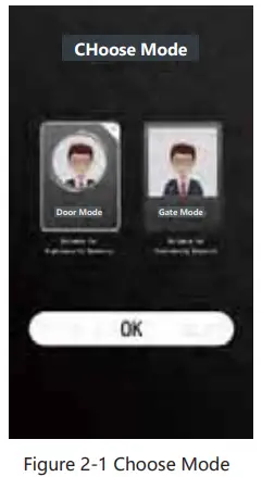 Figure 2-1 Choose Mode