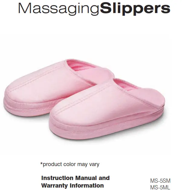 Homedics MS-5 Massaging Slippers Instruction- MassagingSlippers