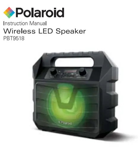 Polaroid PBT9518 Wireless LED Speaker Instruction Manual